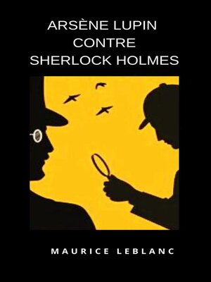 cover image of Arsène Lupin contre Sherlock Holmes  (traduit)